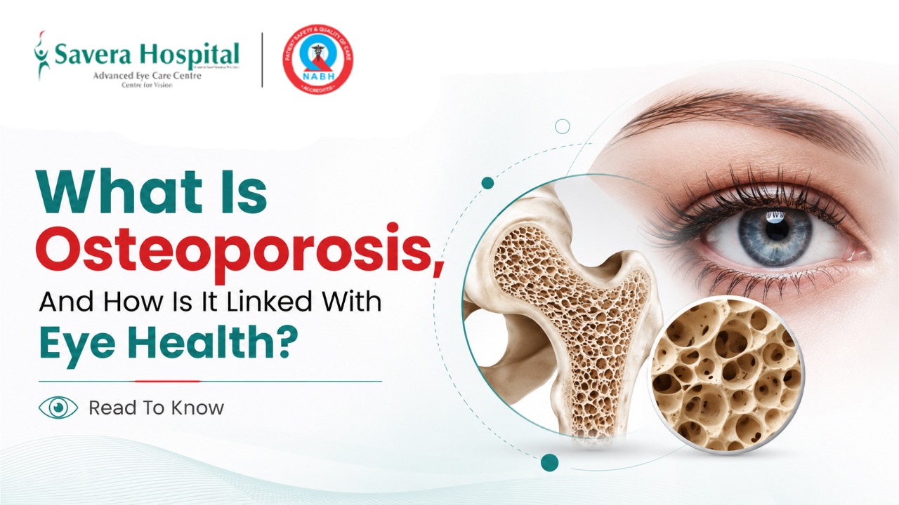 What Is Osteoporosis, And How Is It Linked With Eye Health? Read To Know
